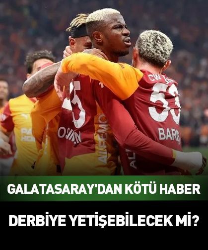 Fenerbahçe derbisi öncesi Galatasaray'a kötü haber!
