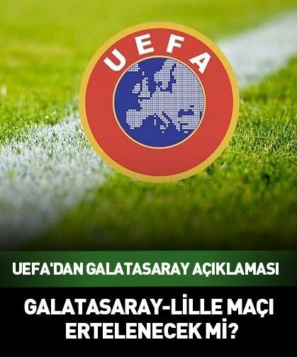 UEFA'dan Galatasaray'a "Lille" yanıtı geldi! Maç seyircisiz mi?