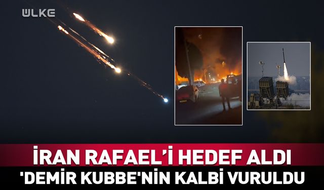 İran 'Demir Kubbe'nin kalbi Rafael'i vurdu
