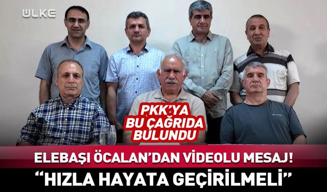 Elebaşı Öcalan’dan videolu mesaj! PKK’ya bu çağrıda bulundu…