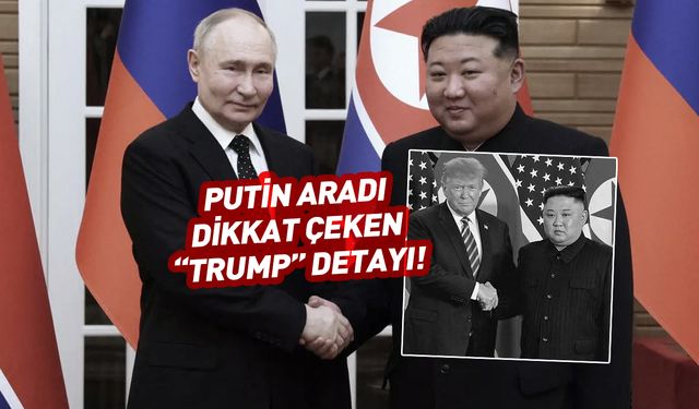 Putin ve Kim Jong-un'u aradı! Dikkat çeken Trump detayı