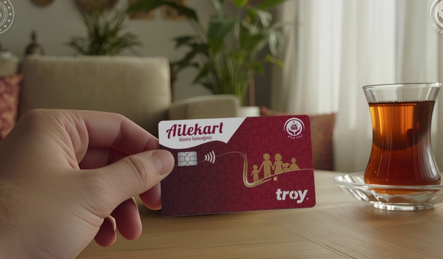 “Aile Kart” uygulamasında yeni dönem başladı