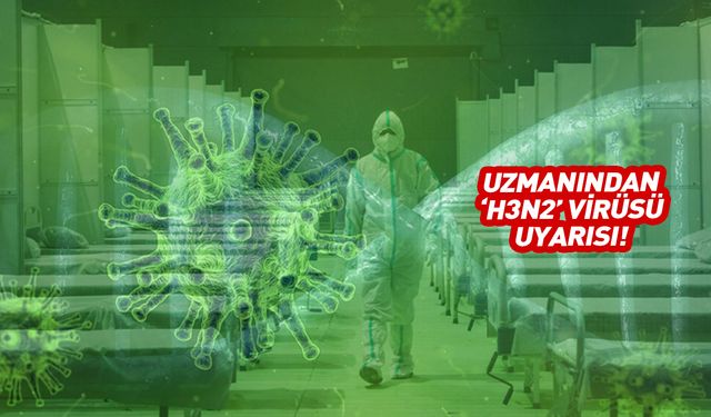 "H3N2" virüsü uyarısı: Bu 11 belirtiye dikkat!