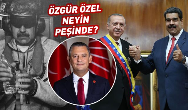 Özgür Özel neyin peşinde? İlginç "Maduro" çıkışı!