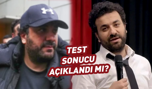 Hasan Can Kaya'nın test sonucu belli oldu mu? İlk açıklama