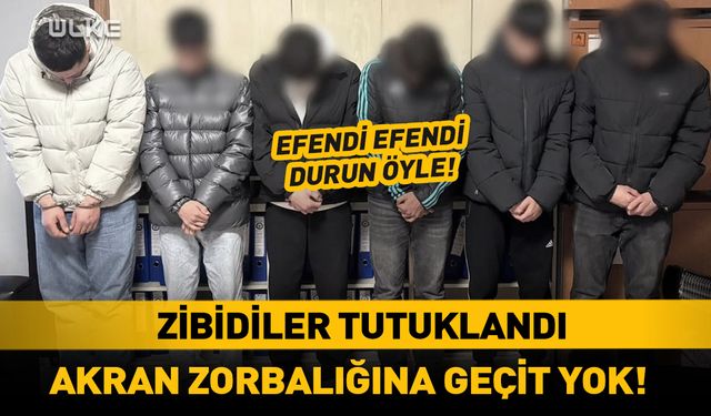 İstanbul'daki zibidiler tutuklandı!