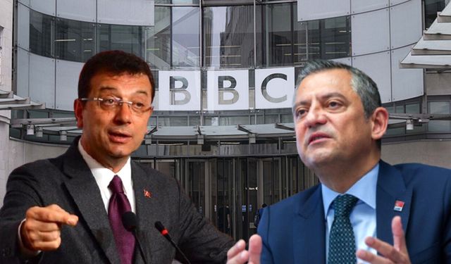 İmamoğlu Özgür Özel'i BBC'ye şikayet etti