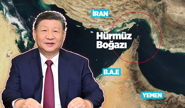 Çin'den çok konuşulacak Hürmüz Boğazı açıklaması