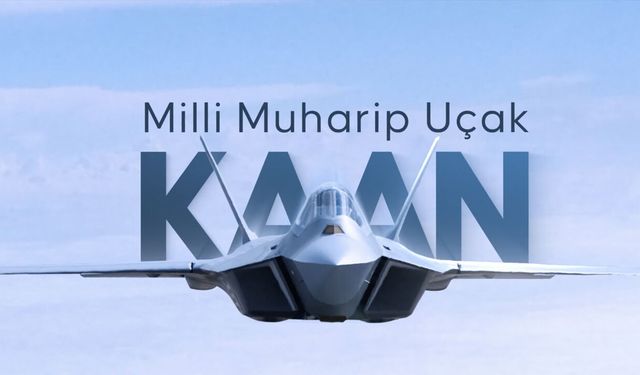 Milli Muharip Uçak KAAN için tarihi imza