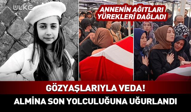 Almina Ağaoğlu'na gözyaşlarıyla veda! Acılı annenin sözleri yürek dağladı