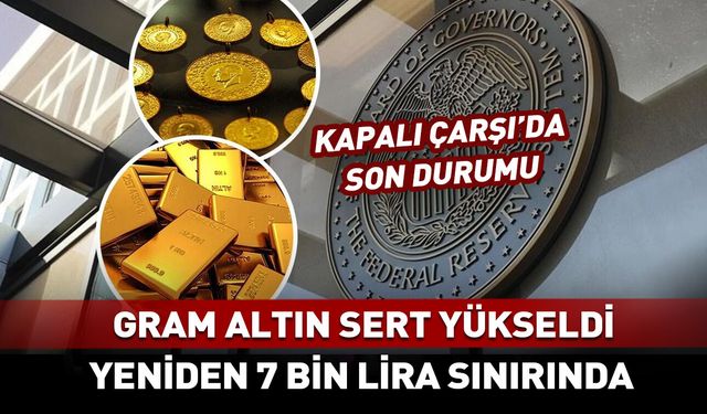 Gram altın sert yükseldi! İşte sebebi