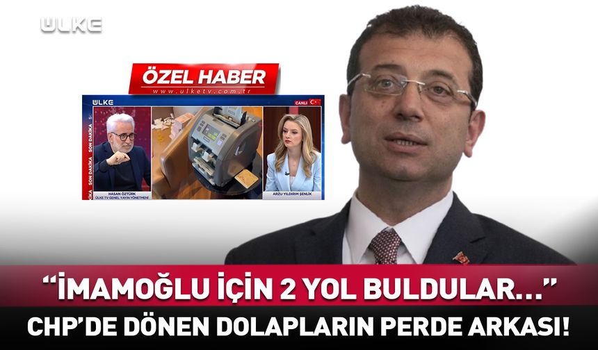 “Ekrem İmamoğlu için 2 yol buldular…"