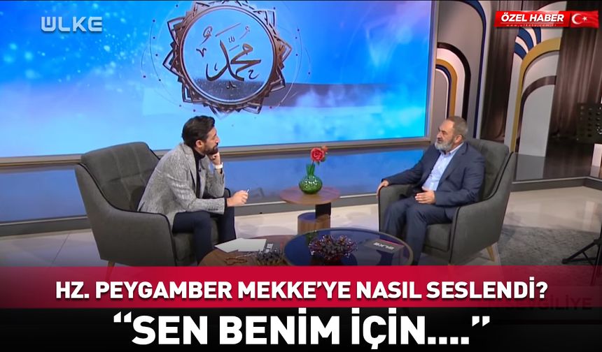 Hz. Muhammed Mekke’ye nasıl seslendi?