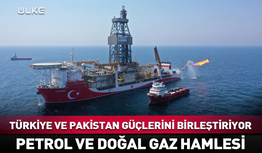 Türkiye ve Pakistan güçlerini birleştiriyor