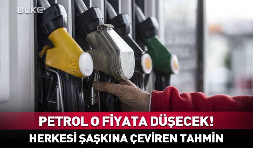 Petrol fiyatları için şaşkına çeviren tahmin! O fiyata düşecek…