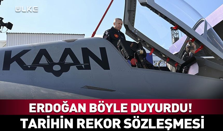 Cumhurbaşkanı Erdoğan duyurdu! Tarihin rekor sözleşmesi