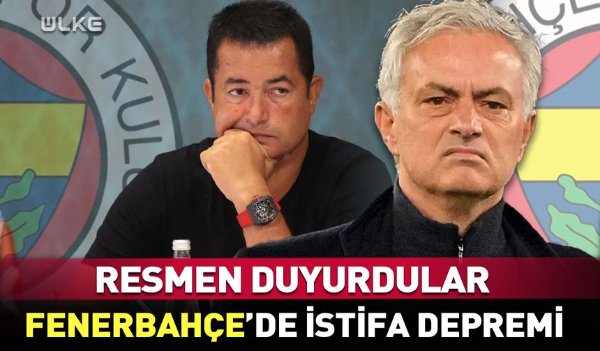 Fenerbahçe istifa depremi!