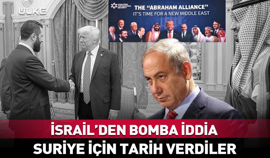 İsrail’den Suriye için bomba iddia! Tarih verildi