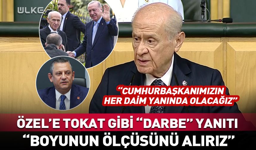 Bahçeli’den Özel'e yanıt: Boyunun ölçüsünü alırız