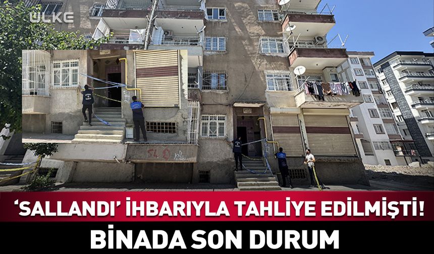 Diyarbakır'da ‘sallandı’ denilen binada son durum!