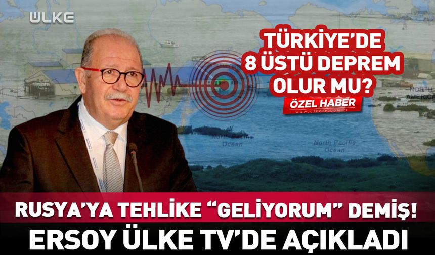 Rusya’ya deprem “geliyorum” demiş! Türkiye’de 8 büyüklüğünde tehlike var mı?