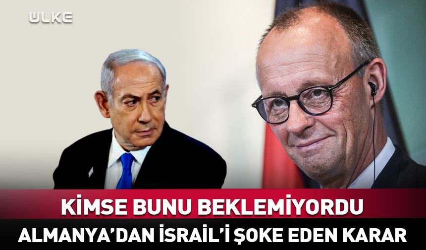 Almanya'dan İsrail'i şoke eden karar