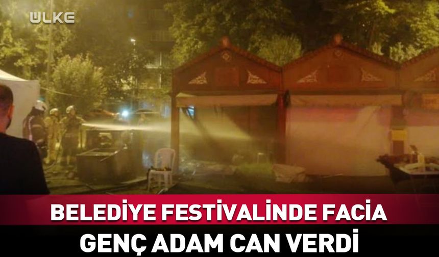Beykoz Belediyesi’nin festivalinde facia: 1 ölü