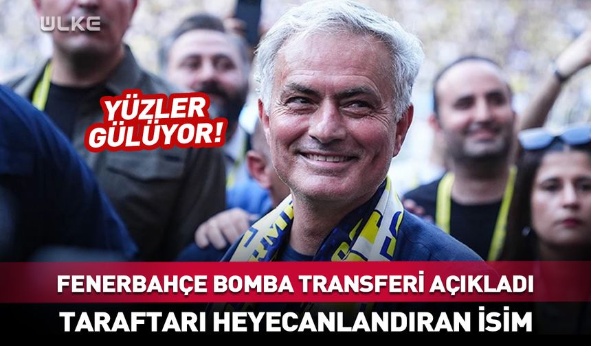 Fenerbahçe bomba transferi açıkladı