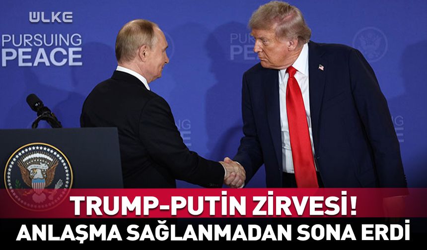 Tarihi Trump ve Putin zirvesi! "İlerleme var ama anlaşma yok"
