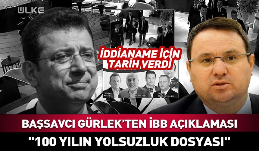 Akın Gürlek'ten İBB açıklaması: "100 yılın yolsuzluk dosyası" dedi! İddianame için tarih verdi