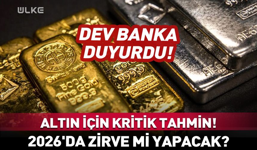 2026'da zirve mi yapacak? Altın için kritik tahmin!