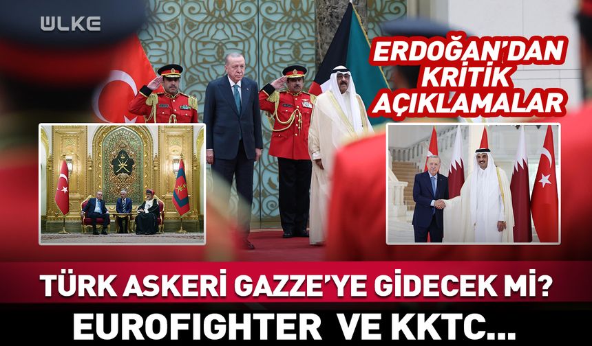 Cumhurbaşkanı Erdoğan’dan flaş Eurofighter, Gazze ve KKTC açıklaması