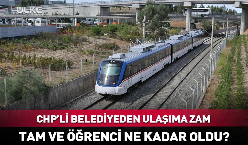İzmir'de ulaşıma zam! Tam ve öğrenci ne kadar oldu?
