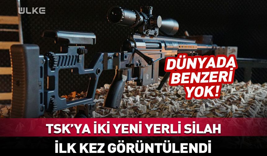 TSK'ya iki yeni yerli silah! İlk kez görüntülendi...