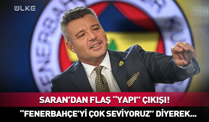 Sadettin Saran'dan flaş "yapı" çıkışı: İçimizdeki...