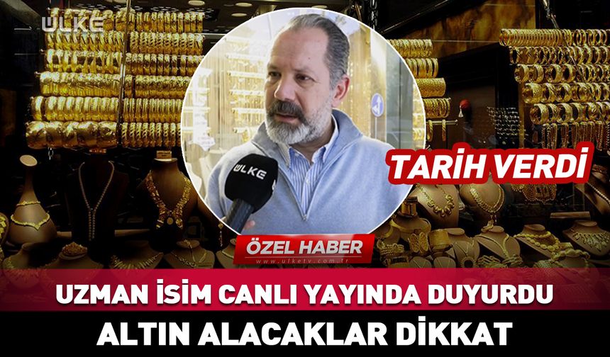 Uzman isim canlı yayında duyurdu! Altın alacaklar dikkat: Tarih verdi