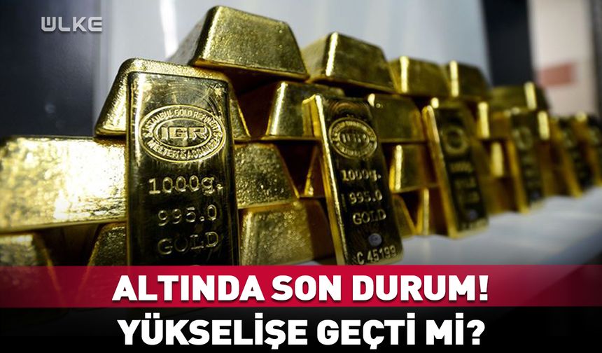 Altında son durum ne? Yükselişe geçti mi? 5 Kasım 2025 altın fiyatları