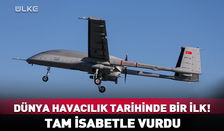Dünya havacılık tarihinde bir ilk! Tam isabetle vurdu