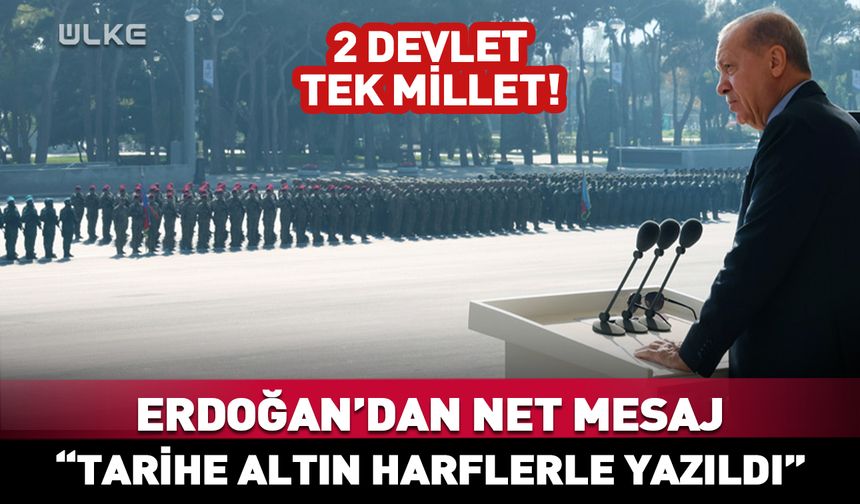 Cumhurbaşkanı Erdoğan: Tarihimize altın harflerle yazılmıştır