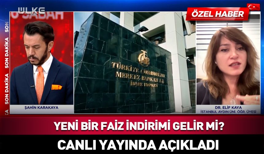 Bu yıl içinde yeni bir faiz indirimi gelir mi? Ülke TV'de açıkladı