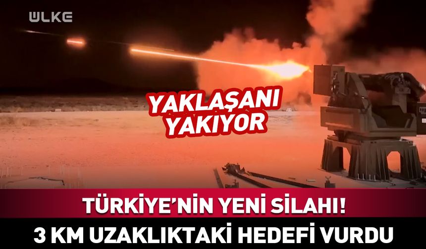 3 km uzaklıktaki hedefi vurdu! Türkiye'nin yeni silahı