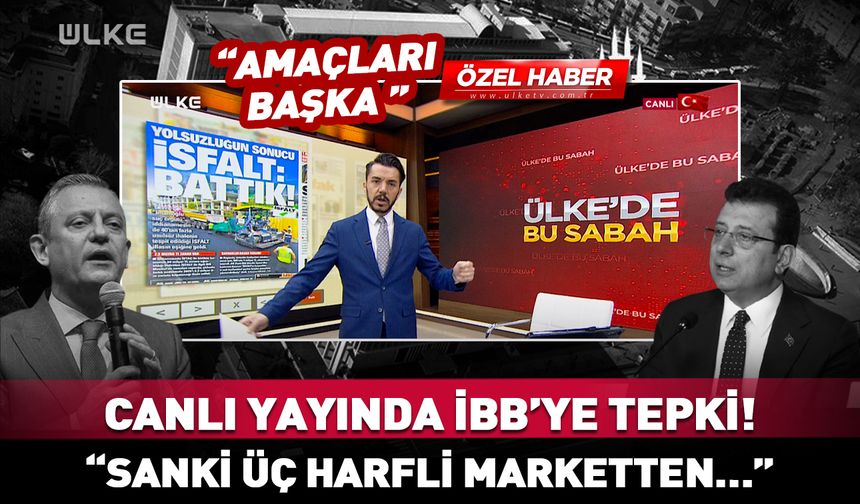 Canlı yayında İBB’ye tepki! “Amaçları başka! Sanki üç harfli marketten…”