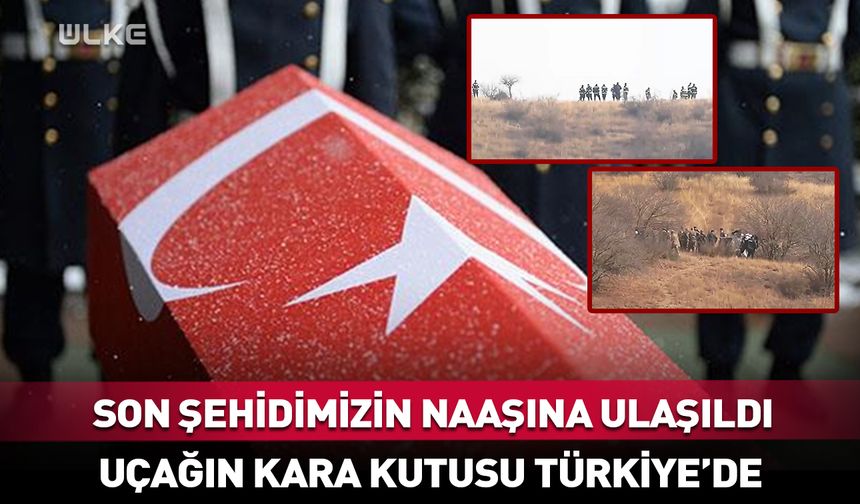 Gürcistan'da düşen uçaktaki son şehidimizin naaşına ulaşıldı
