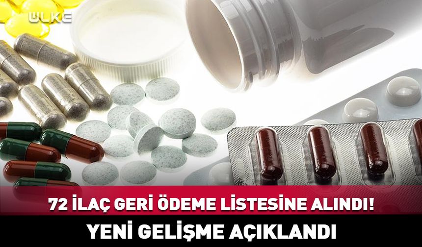 💊72 ilaç geri ödeme listesine alındı