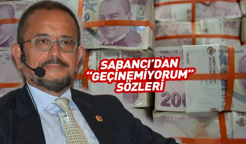 Ali Sabancı'dan "geçinemiyorum" sözleri...