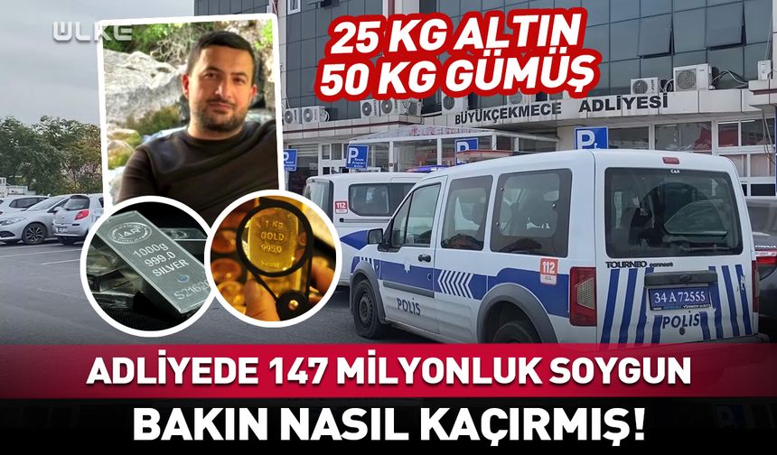 Adliyede 147 milyonluk soygun: 25 kg altın 50 kg gümüşü bakın nasıl kaçırmış…