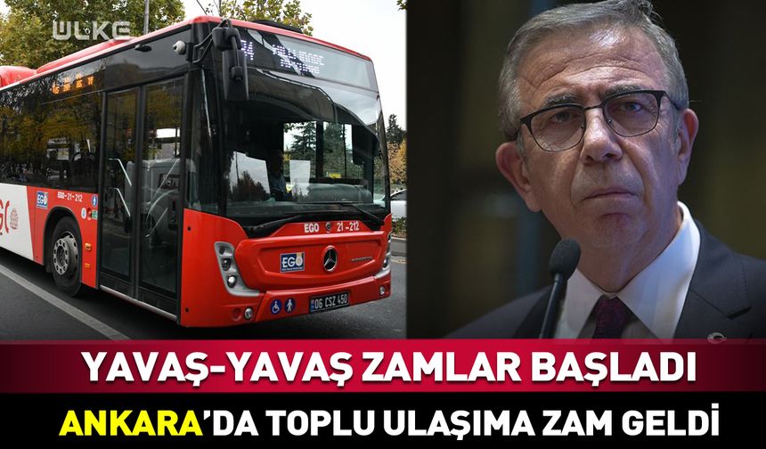 Yavaş yavaş Ankara'da yeni yıl zamları başladı