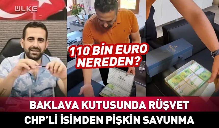 CHP'li Engin Tüter'den baklava kutusunda rüşvete pişkin savunma