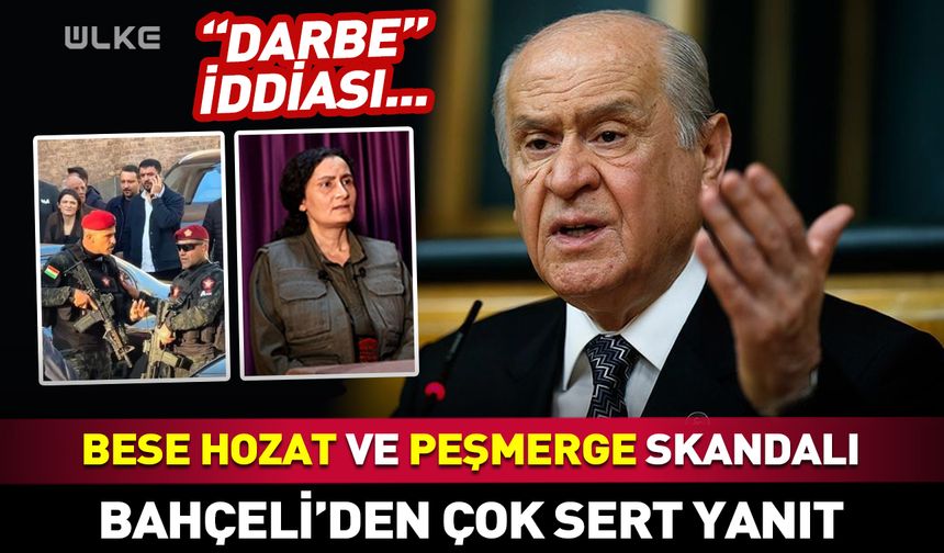 Bahçeli'den Bese Hozat ve peşmerge skandalına sert yanıt