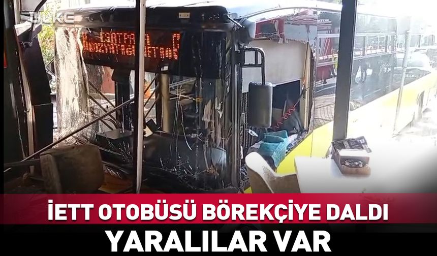 İETT otobüsü börekçiye daldı